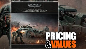 Maximus Battlegroup pricing and value