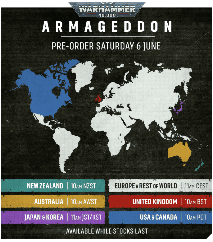 Warhammer 40,000 Armageddon pre-order times