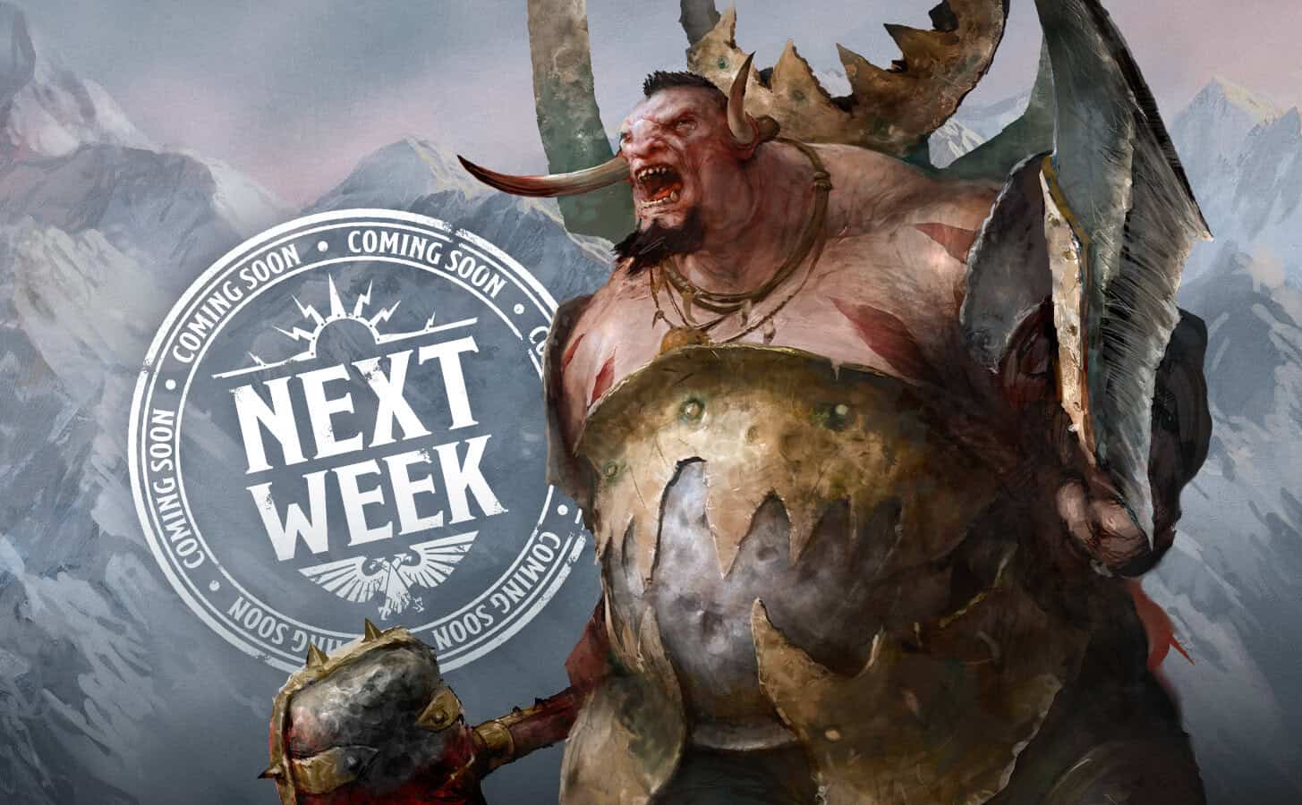 Sunday Preview Ogor Mawtribes on the warpath