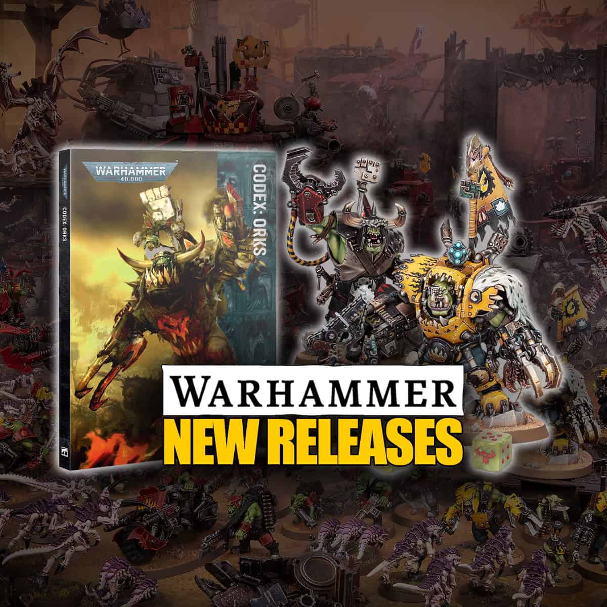 Ork Codex Pre-Order new releases