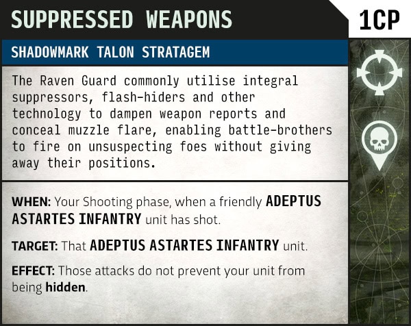 Suppressed Weapons stratagem card letting one Infantry unit shoot at full firepower while staying hidden from return fire